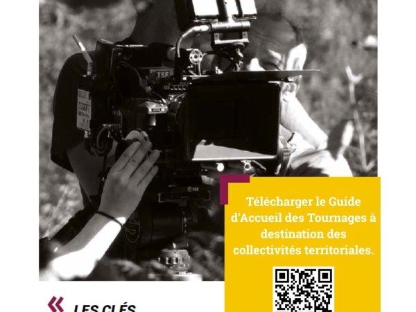 [COLLECTIVITES] - Le Guide d'Accueil des Tournages est disponible !