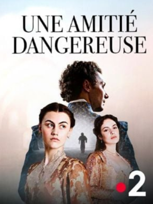 Une amitié dangereuse