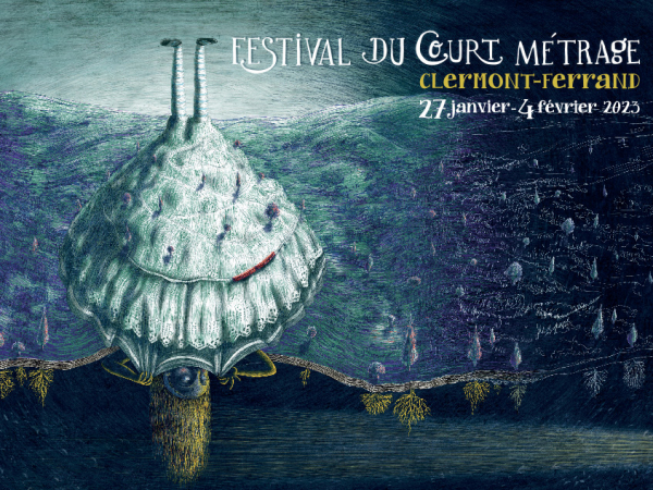 [DEPLACEMENT] - Festival du court-métrage de Clermont-Ferrand