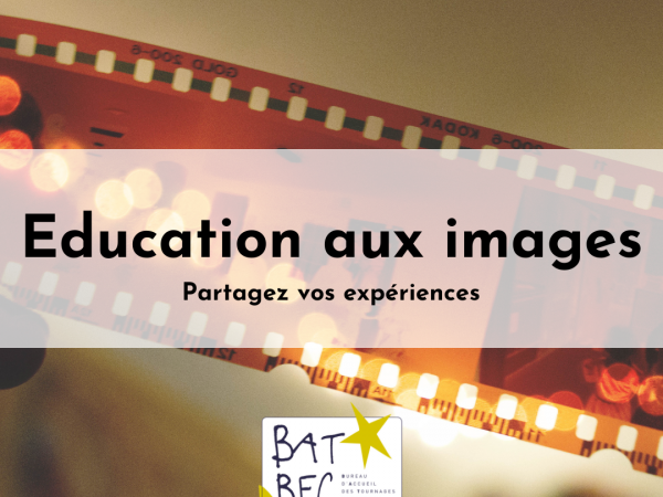 Education aux images - ça vous intéresse ?