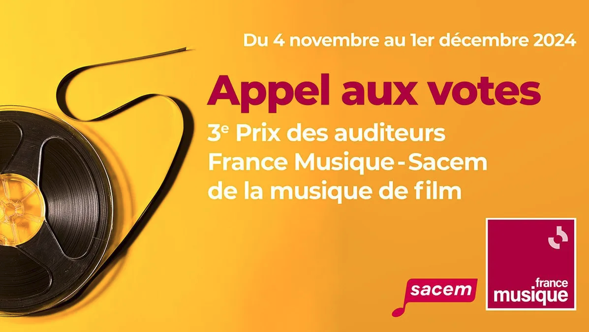 [ÉVÉNEMENT Radio 100% musique] Musique de Films : Prix des auditeurs France Musique - Sacem 2024